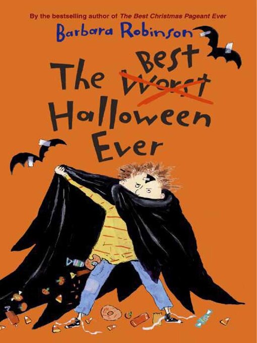 Title details for The Best Halloween Ever by Barbara Robinson - Wait list
